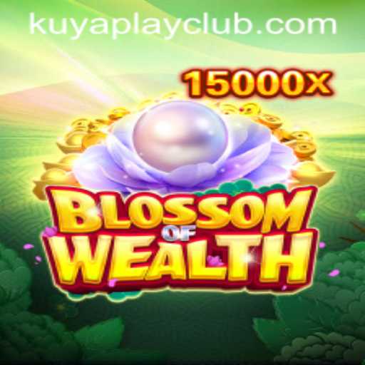 Exploring the Thrilling World of BlossomofWealth at Kuyaplay Casino