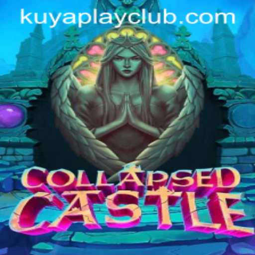Exploring the Excitement of CollapsedCastle at Kuyaplay Casino