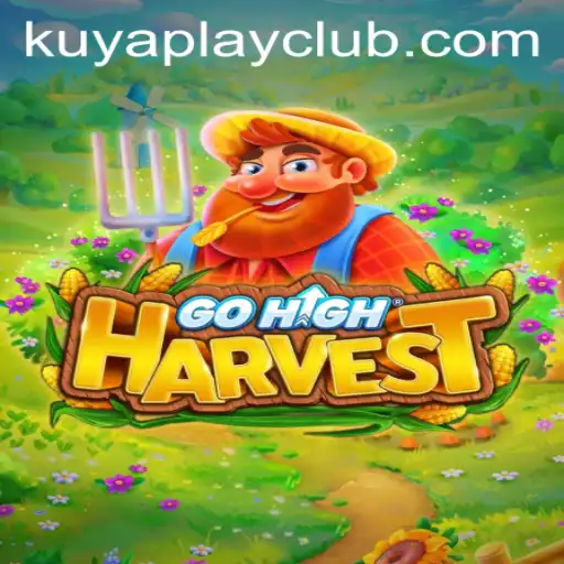 Exploring the Thrilling World of GoHighHarvest at Kuyaplay Casino