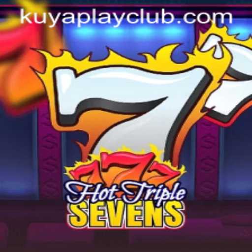 HotTripleSevens: A Thrilling Adventure at Kuyaplay Casino