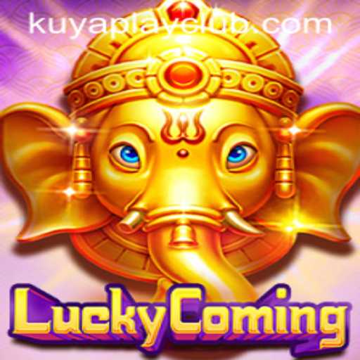 Discover 'LuckyComing' at Kuyaplay Casino: A Comprehensive Guide