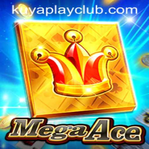 MegaAce: A Deep Dive into the Latest Sensation at Kuyaplay Casino