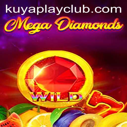 Exploring the Thrilling World of MegaDiamond at Kuyaplay Casino