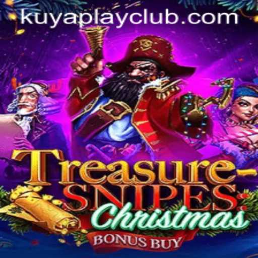 Discover the Excitement of TreasuresnipesChristmas at Kuyaplay Casino