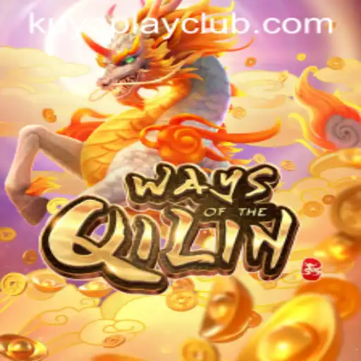 Discovering the Thrills of WaysoftheQilin at Kuyaplay Casino